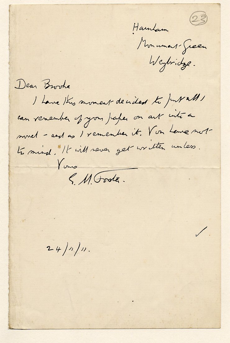 Letter from E.M. Forster to Rupert Brooke, dated 24 November 1911. Archive Centre, King’s College, Cambridge. RCB/L/1/23 Letter from E.M. Forster to Rupert Brooke, dated 24 November 1911. Archive Centre, King’s College, Cambridge. RCB/L/1/23